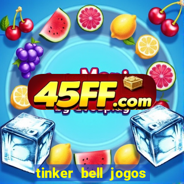 tinker bell jogos do refugio das fadas completo dublado